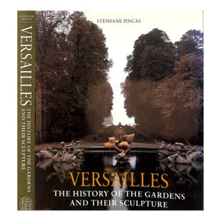 "Versailles the History of the Gardens and Their Sculpture" Book 1996 Pincas, Stephane For Sale