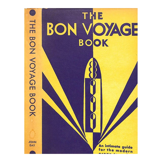"The Bon Voyage Book: An Intimate Guide for the Modern Ocean Traveler" 1931 "Old Salt" For Sale