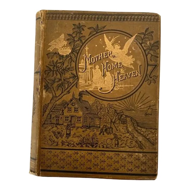 19th Century Golden Thoughts on Mother Home and Heaven Book For Sale