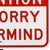 Nevermind - Original Contemporary Street Sign Sculpture on Metal Base by Scott Froschauer For Sale In Los Angeles - Image 6 of 9