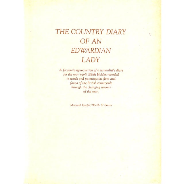 HOLDEN, Edith [186] pp. Michael Joseph/ Webb & Bower 1984 Eighteenth Impression 9 3/8" x 7 3/8" This is a facsimile...