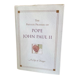 Signed Copy - The Private Prayers of Pope John Paul II - First Atria Hardcover Edition Books 2005 For Sale
