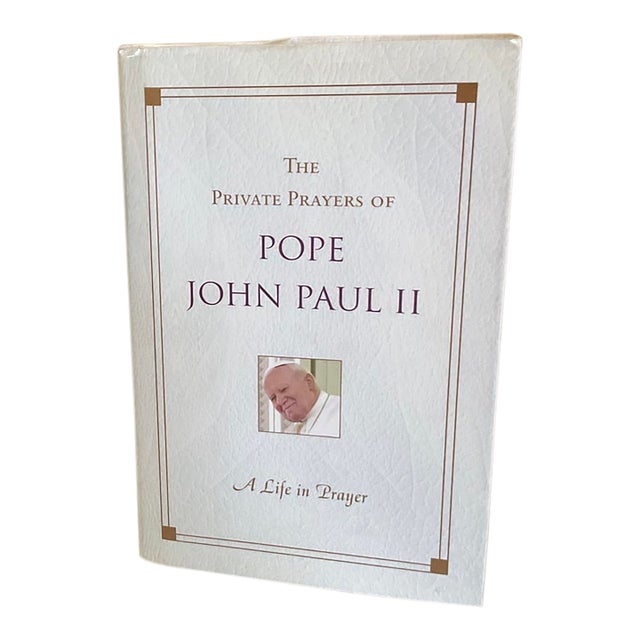 Signed Copy - The Private Prayers of Pope John Paul II - First Atria Hardcover Edition Books 2005 For Sale
