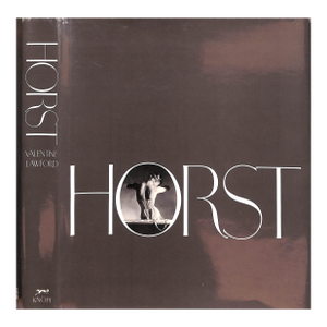 "Horst: His Work and His World" 1984 Lawford, Valentine