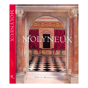 "Molyneux: The Interior Design of Juan Pablo Molyneux" 1997 Frank, Michael [Text By] (Signed)