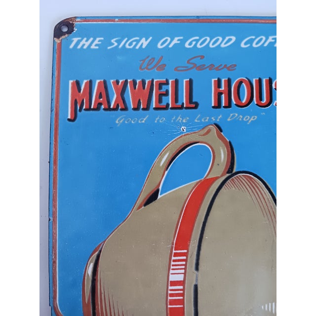 Iconic "Good to the last Drop" advertising restaurant sign. This sign shows signs of age. There are 3 layers of wear to...