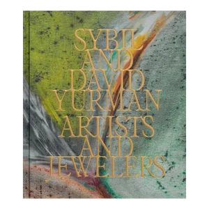 Sybil and David Yurman Artists and Jewelers Book