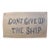 Oho Chic Nautical Beach House Themed "Dont Give Up the Ship" Tan and Blue Textile Flag For Sale