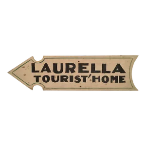 Circa 1940s Arrow Shaped Laurella Tourist Home Sign