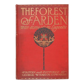Antique 1914 the Forest of Arden Legends Book For Sale