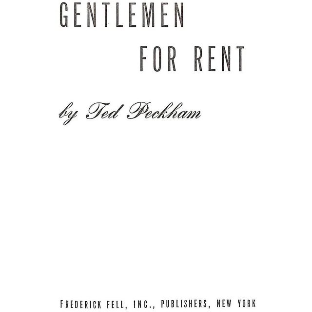 Traditional "Gentlemen for Rent" 1955 Peckham, Ted For Sale - Image 3 of 7