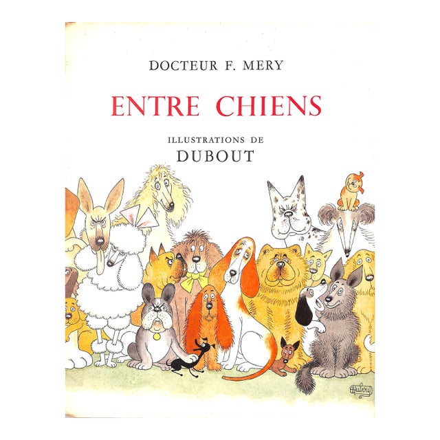 "Entre Chiens" 1964 Mery, Docteur F. For Sale