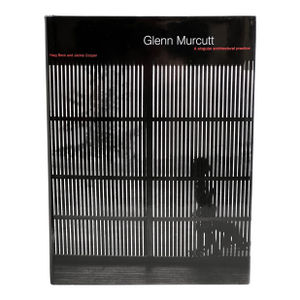 Glenn Murcutt: A Singular Architectural Practice Coffee Table Book