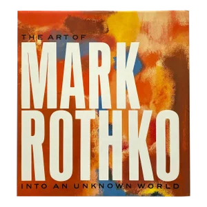 " the Art of Mark Rothko : Into an Unknown World " Vintage 1991 1st Edtn Lithograph Print Slipcase Hardcover Art Book