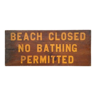 Circa 1930s Wood Hand Painted Beach Closed Sign For Sale