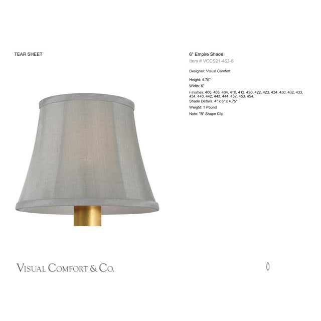 Visual Comfort Signature 6" Mist Silk Bell Empire Shade Designer: Visual Comfort Signature Height: 4.75" Base: Shade...