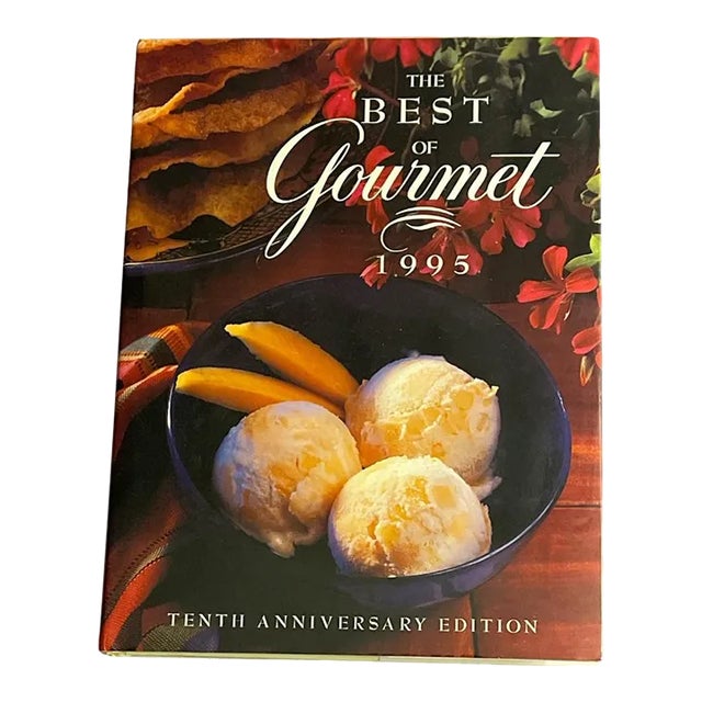 The Best of Gourmet 1995 Recipe Cook Book Tenth Anniversary Edition 1st Edition For Sale