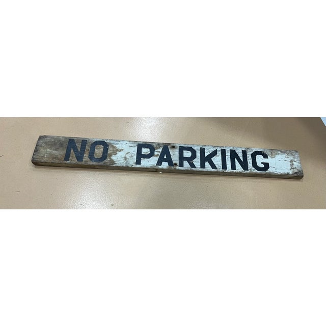 American Vintage Hand Painted Wood No Parking Sign For Sale - Image 3 of 6