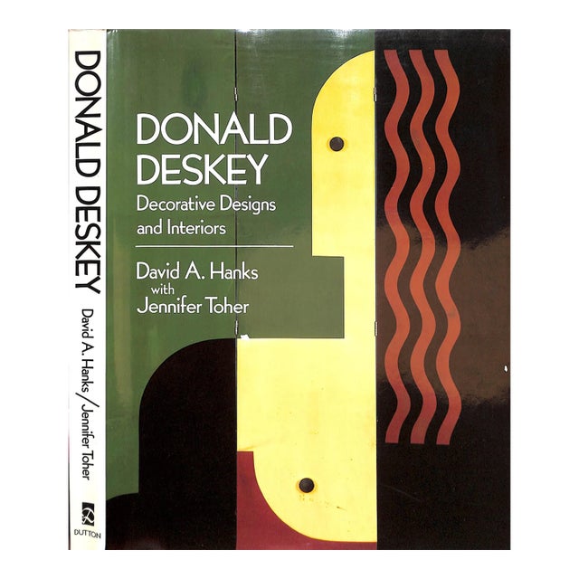 "Donald Deskey Decorative Designs and Interiors" 1987 Hanks, David A. With Toher, Jennifer For Sale