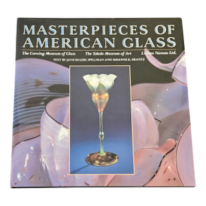 Masterpieces of American Glass Corning Museum of Glass Reference Book 1990