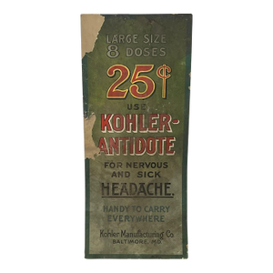 Vintage Kohler Antidote Advertising Sign, Baltimore Medicine Pharmacy Display.
