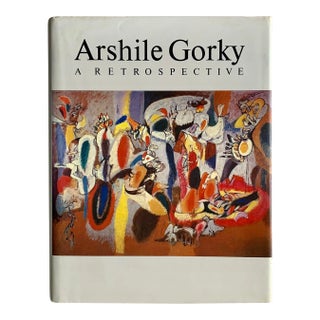 Arshile Gorky: A Retrospective Book For Sale