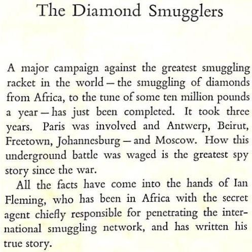 FLEMING, Ian [160] pp. Jonathan Cape 1957 8" x 5 1/2" Dust wrapper artwork by Denis Piper The Diamond Smugglers is a non-...