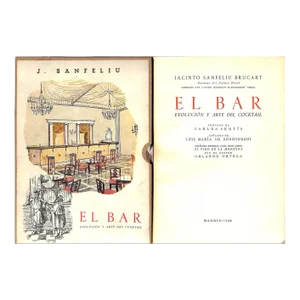 "El Bar: Evolucion Y Arte Del Cocktail" 1949 Brucart, Jacinto Sanfeliu
