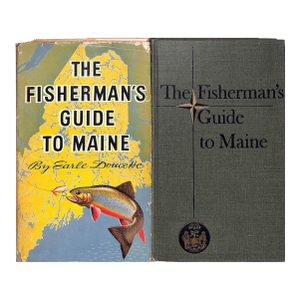 "The Fisherman's Guide to Maine" 1951 Doucette, Earle
