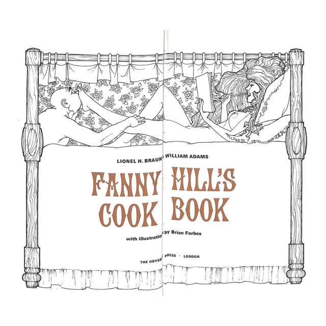 Traditional "Fanny Hill's Cook Book" 1970 Braun, Lionel H. & Adams For Sale - Image 3 of 12