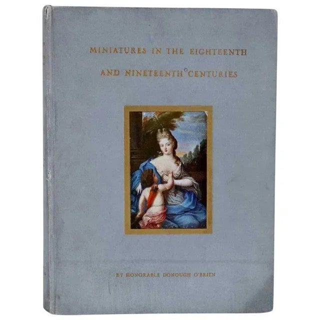 Paper 19th Century Miniatures in the Eighteenth & Nineteenth Centuries by Donough O'Brien First Edition Book For Sale - Image 7 of 7