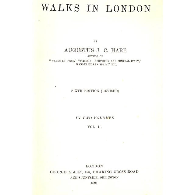 Traditional "Walks in London Vol. I & Vol. Ii" 1894 Hare, Augustus j.c. For Sale - Image 3 of 9