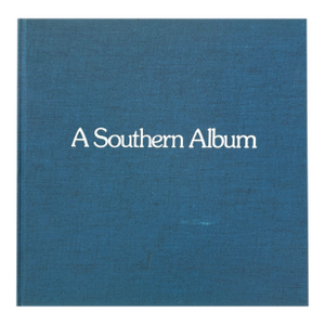 A Southern Album Signed First Edition Vintage Blue Hardcover Coffee Table Book