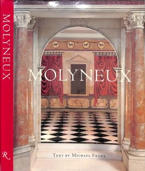 "Molyneux: The Interior Design of Juan Pablo Molyneux" 1997 Frank, Michael [Text By]
