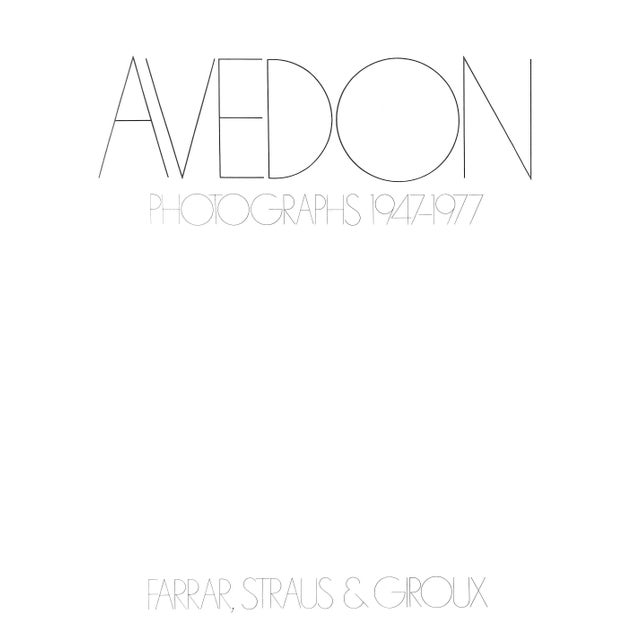 AVEDON, Richard [176] pp. Over 120 monochrome plates Farrar, Straus & Giroux 1978 14 1/4" x 11" w/ printed acetate dust...