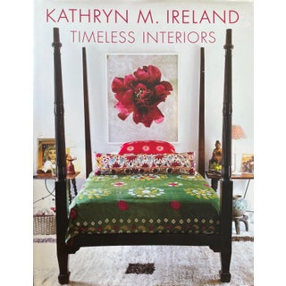 Timeless Interiors-Kathryn M. Ireland-First Edition-2012 For Sale