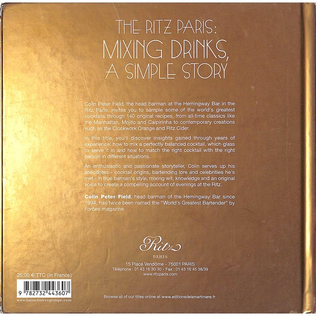 "The Ritz Paris: Mixing Drinks, a Simple Story" 2010 Field, Colin Peter For Sale - Image 11 of 11