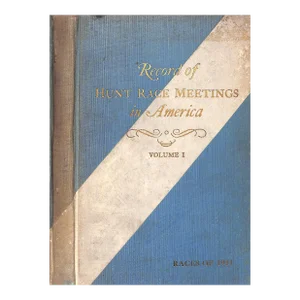 "Record of Hunt Race Meetings in America Vol. I Races of 1931" 1932 Vischer, Peter [Editor, Polo]