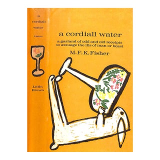 "A Cordiall Water: A Garland of Odd and Old Receipts to Assuage the Ills of Man or Beast" 1961 Fisher, m.f.k. For Sale