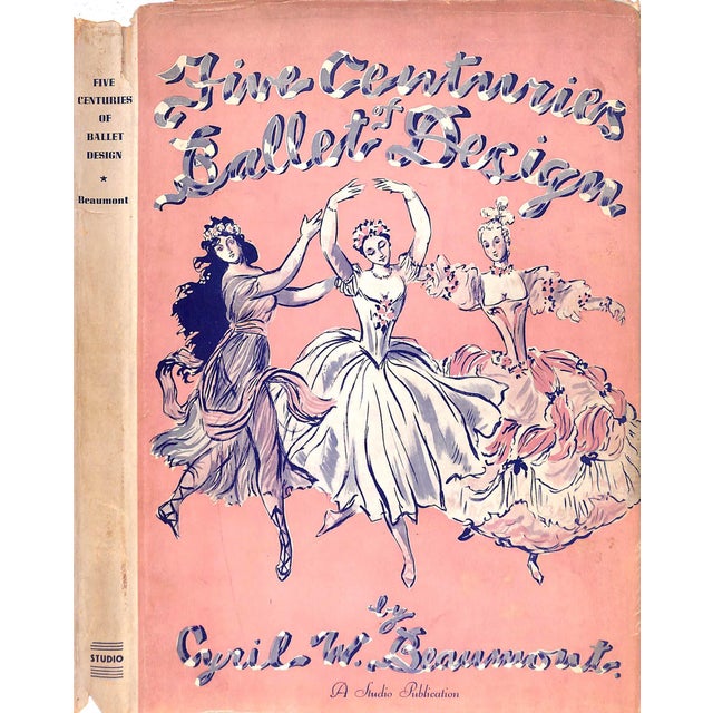 "Five Centuries of Ballet Design" 1939 Beaumont, Cyril For Sale