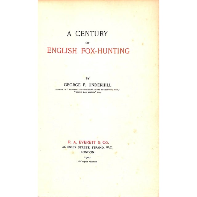 UNDERHILL, George F. [357] pp. R.A. Everett & Co. 1900 8 7/8" x 6 1/8" Colour frontispiece by John Leech A detailed and...