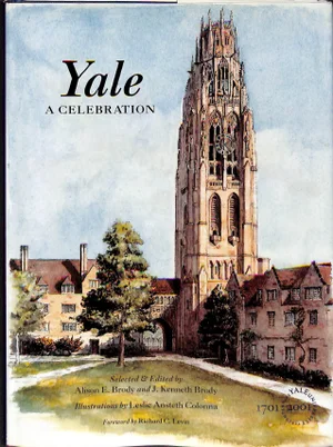 "Yale: A Celebration" 2001 (Inscribed)