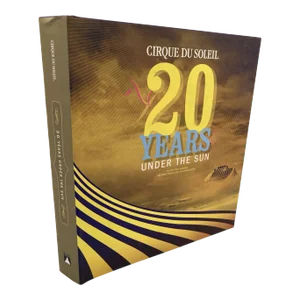 Cirque Du Soleil: 20 Years Under the Sun Hardcover Book