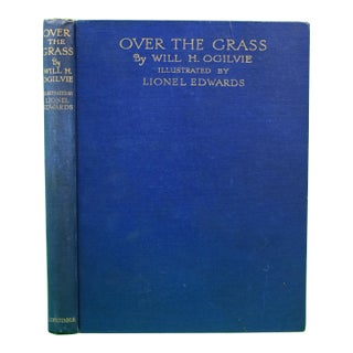 "Over the Grass" 1925 Ogilvie, Will H. For Sale