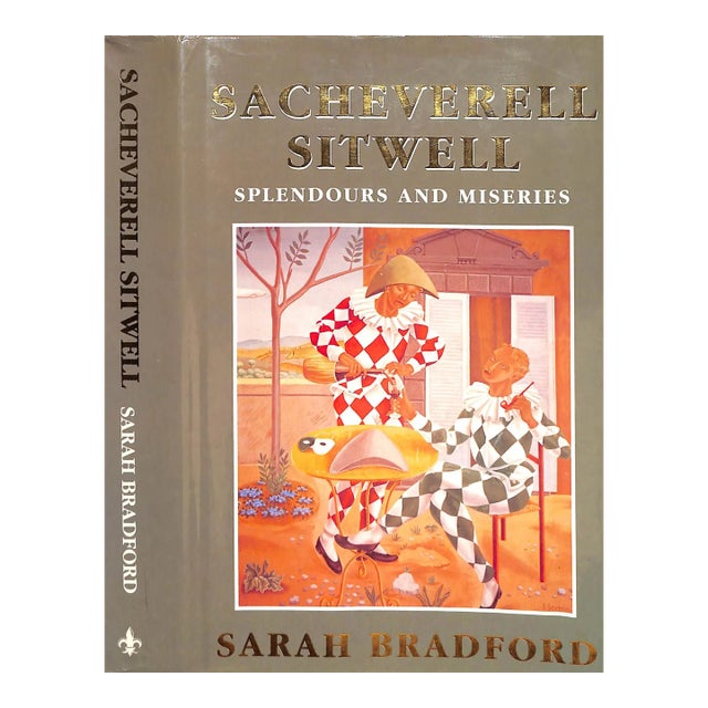 "Sacheverell Sitwell: Splendours and Miseries" 1993 Bradford, Sarah For Sale