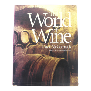 1986 the World of Wine Hard Cover Coffee Table Book David McCormack