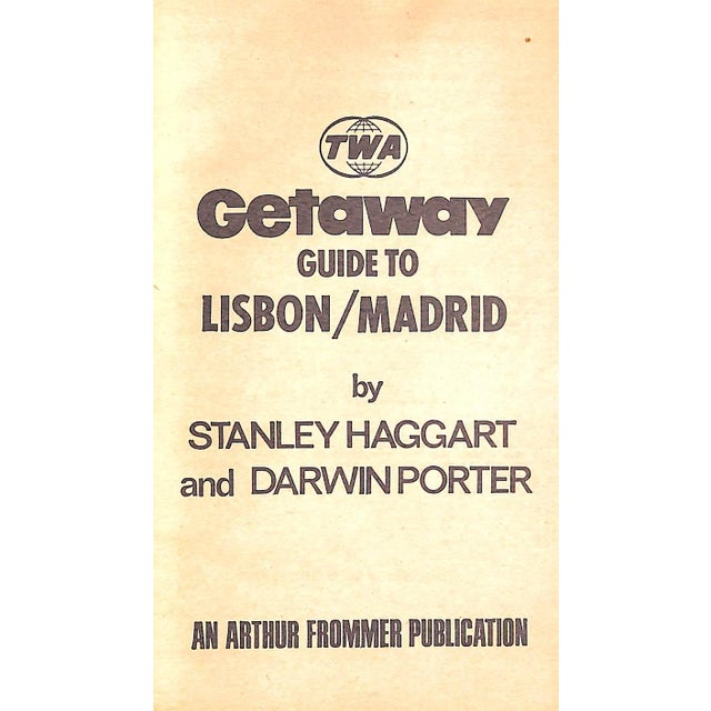 Traditional "Twa Getaway Guide Lisbon/ Madrid" 1971 Haggart, Stanely and Porter, Darwin For Sale - Image 3 of 7
