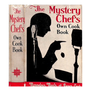 "The Mystery Chef's Own Cook Book" 1934 Macpherson, John