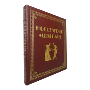 2000s Illustrated Folio, Ken Bloom's Hollywood Musicals: The 101 Greatest Song-And-Dance Movies of All Time - 1 Book - 1 Book