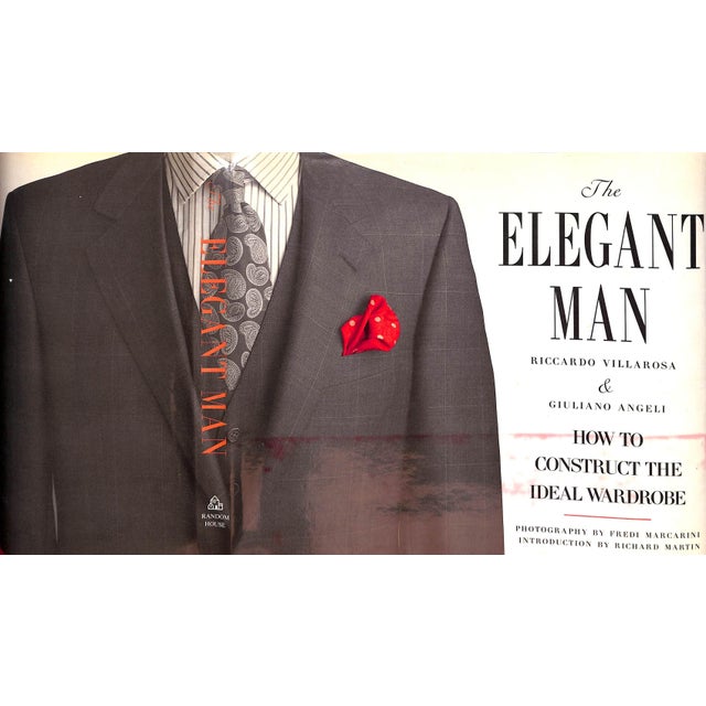 "The Elegant Man How to Construct the Ideal Wardrobe" 1990 Villarosa, Riccardo For Sale